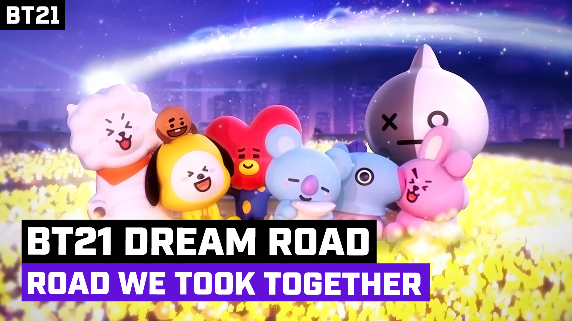 BT21 Dream Road: Road We Took Together